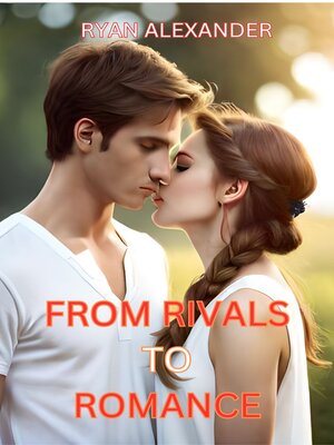 cover image of From Rivals to Romance